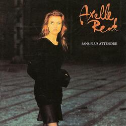 Cover for Sans Plus Attendre by Axelle Red